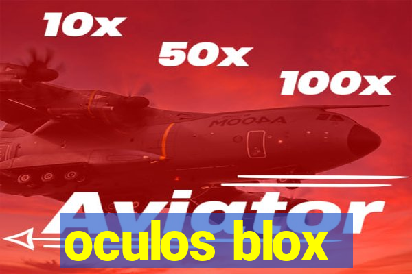 oculos blox